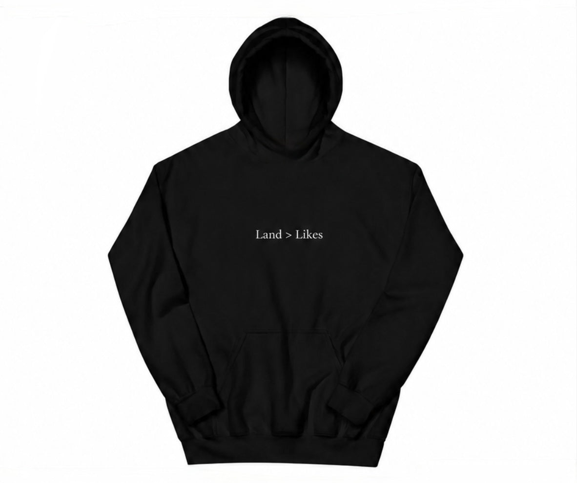 Land > Likes Hoodie